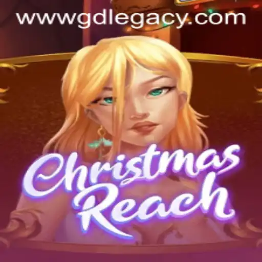 Unveiling the Magic of ChristmasReach: A Journey Through GD Legacy