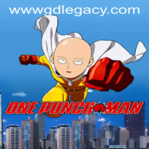 OnePunchMan: GD Legacy - A Thrilling Adventure Game