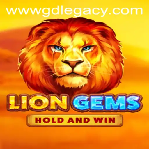Exploring the Thrilling World of LionGems: A Deep Dive into GD Legacy